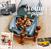 La voiture de papa