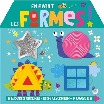 En avant les formes ! : reconnaître, encastrer, pousser