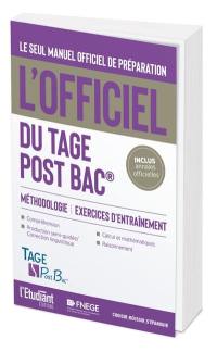 L'officiel du Tage post bac : manuel officiel de préparation au test : méthodologie, exercices d'entraînement