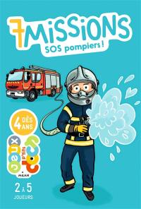 7 missions SOS pompiers !