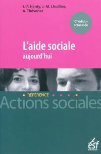 L'aide sociale aujourd'hui