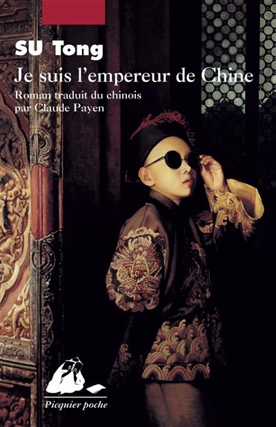 Je suis l'empereur de Chine