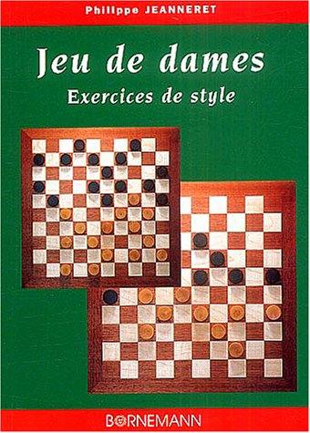 Jeu de dames, exercices de style