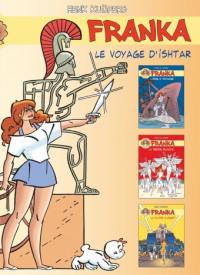 Coffret Franka : cycle Le voyage d'Ishtar