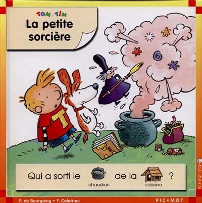 Tom et Tim. Vol. 2000. La petite sorcière