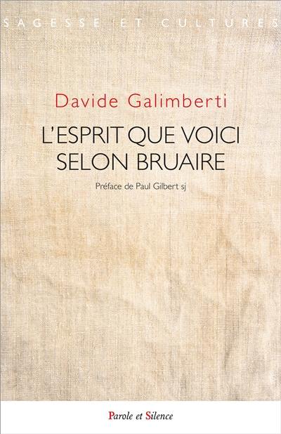 L'esprit, que voici : Claude Bruaire, de l'apologétique à l'ontodologie