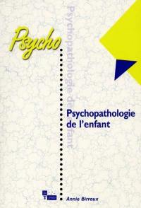 Psychopathologie de l'enfant