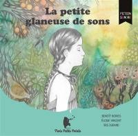 La petite glaneuse de sons