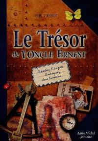 Le trésor de l'oncle Ernest