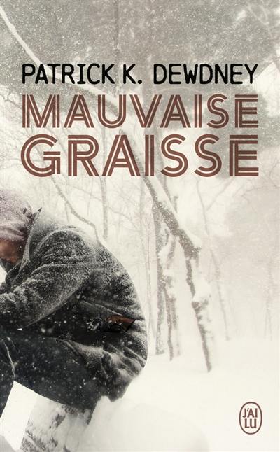 Mauvaise graisse Mauvaise graisse