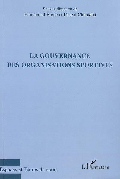 La gouvernance des organisations sportives