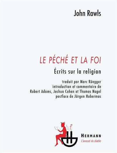 Le péché et la foi : écrits sur la religion