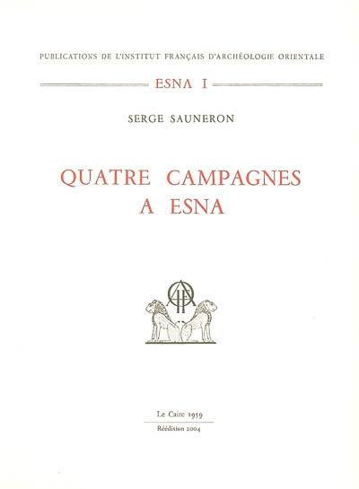 Quatre campagnes à Esna