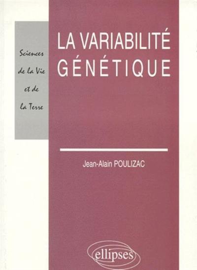 La variabilité génétique