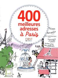 400 meilleures adresses à Paris