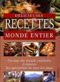 Délicieuses recettes du monde entier