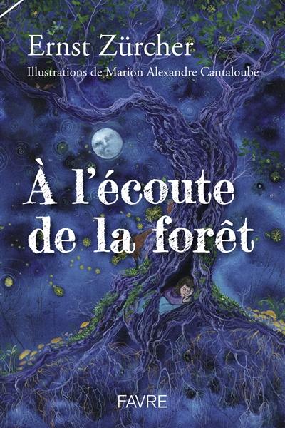 A l'écoute de la forêt