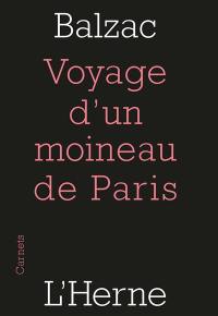 Voyage d'un moineau de Paris à la recherche du meilleur gouvernement. Peines de coeur d'une chatte anglaise