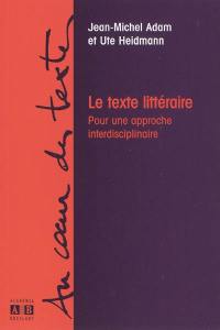 Le texte littéraire : pour une approche interdisciplinaire