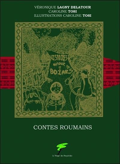 Histoires autour de Boïars : contes roumains