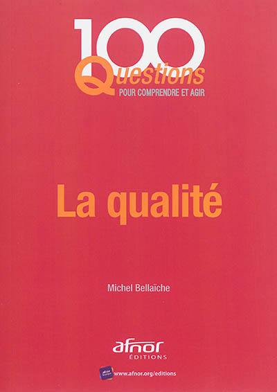 La qualité