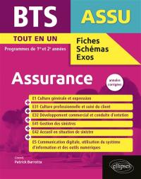 BTS assurance : tout-en-un, programmes de 1re et 2e années : annales corrigées