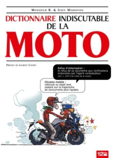 Dictionnaire indiscutable de la moto