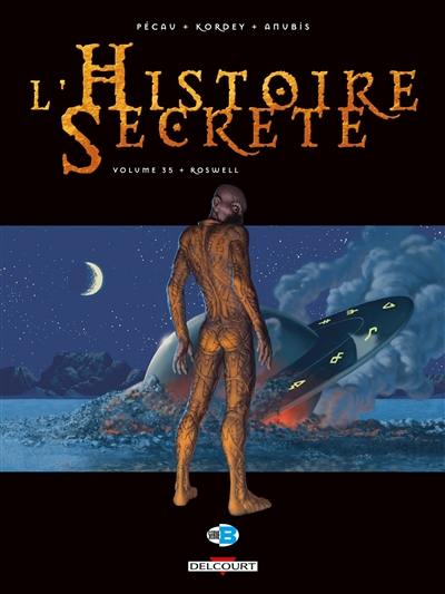 L'histoire secrète. Vol. 35. Roswell