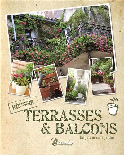 Terrasses et balcons : un jardin sans jardin