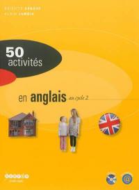 50 activités en anglais au cycle 2