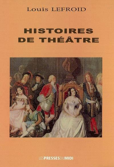 Histoires de théâtre