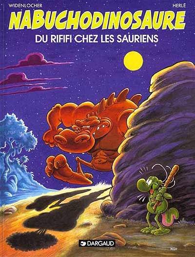 Nabuchodinosaure. Vol. 3. Du rififi chez les sauriens