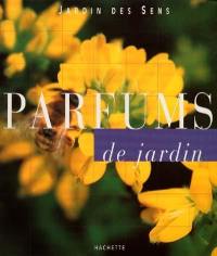 Parfums de jardin