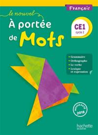 Le nouvel A portée de mots, français CE1 cycle 2