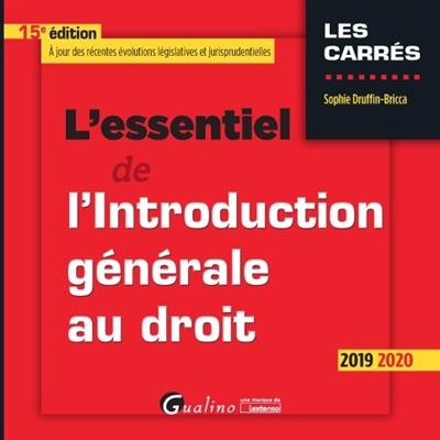 L'essentiel de l'introduction générale au droit : 2019-2020