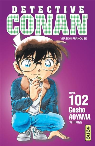 Détective Conan. Vol. 102 Détective Conan. Vol. 102