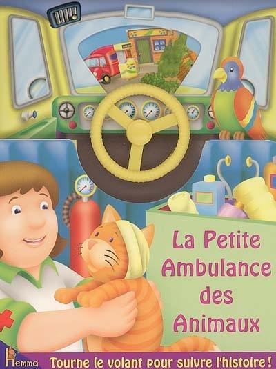 La petite ambulance des animaux