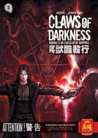 Claws of darkness : journal d'un chasseur de vampires. Vol. 3