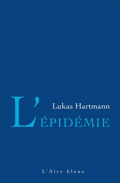 L'épidémie