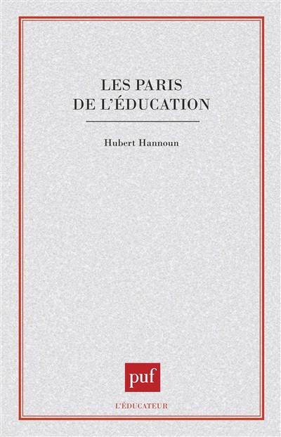 Les paris de l'éducation