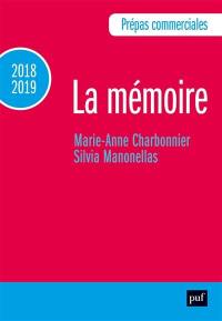 La mémoire : prépas commerciales 2018-2019