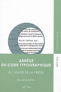 Abrégé du code typographique : à l'usage de la presse