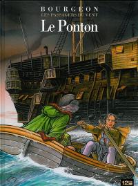 Les passagers du vent. Vol. 2. Le ponton