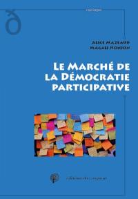 Le marché de la démocratie participative