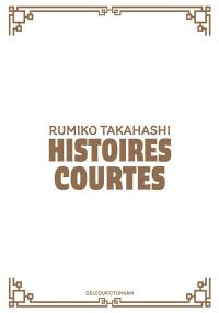 Rumiko Takahashi : histoires courtes