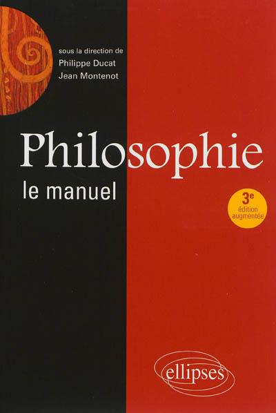 Philosophie : le manuel