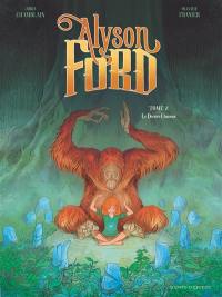 Alyson Ford. Vol. 2. Le dernier chamane