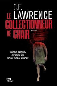 Le collectionneur de chair