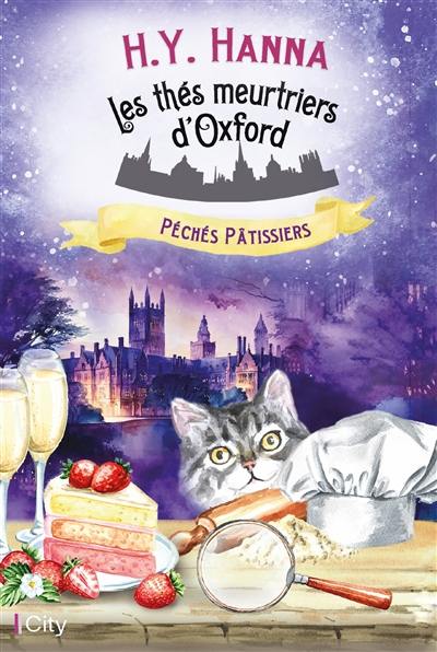 Les thés meurtriers d'Oxford. Vol. 7. Péchés pâtissiers