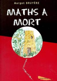 Maths à mort